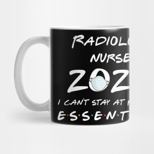 Radiology Nurse 2020 Quarantine Gift Mug